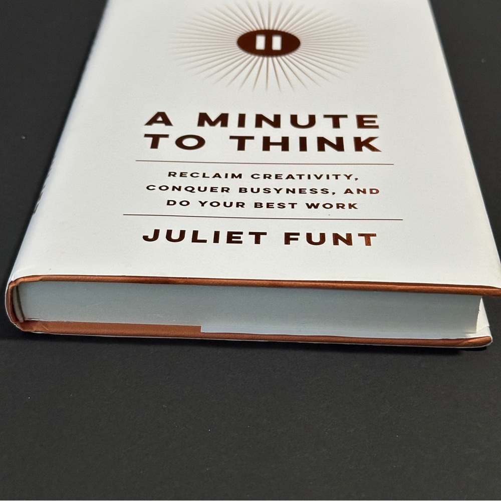 A Minute to Think by Juliet Funt | Business, Productivity | Hardcover Book - Picture 4 of 12